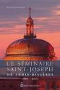 Le Séminaire Saint-Joseph De Trois-Rivières ; 1860-2010 - Preview