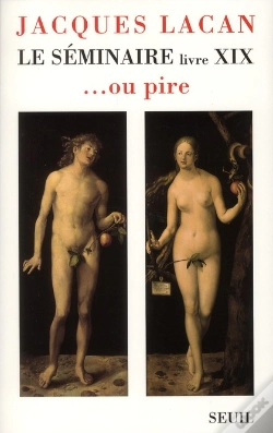 Capa do artigo Le Séminaire Tome Xix : ...Ou Pire