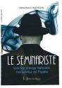 Le Seminariste - Preview