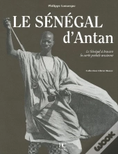 Le Sénégal D'Antan