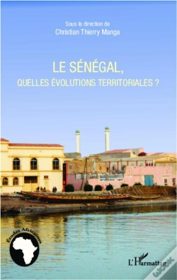 Capa do artigo Le Sénégal, Quelles Évolutions Territoriales ?