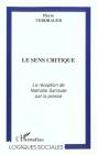 Le Sens Critique ; La Reception De Nathalie Sarraute Par La Presse - Preview