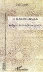Le Sens De Chacun ; Intelligence De L'Autoreference En Action - Preview