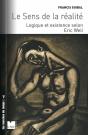 Le Sens De La Réalité Tome 2 ; La Logique De L'Existence Chez Eric Weil - Preview