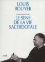 Le Sens De La Vie Sacerdotale - Preview