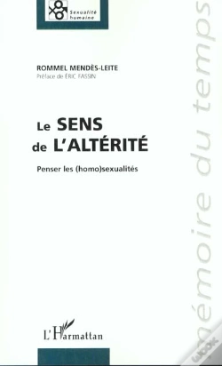 Capa do artigo Le Sens De L'Alterite ; Penser Les Homosexualites