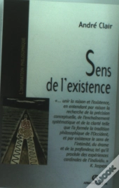 Le Sens De L'Existence