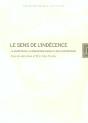 Le Sens De L'Indécence : La Question De La Censure Des Images À L'Âge Contemporain - Preview