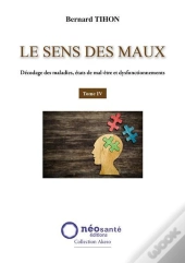 Le Sens Des Maux Tome 4