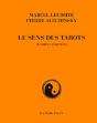 Le Sens Des Tarots Et Autres Souvenirs - Preview