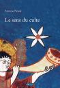 Le Sens Du Culte - Preview