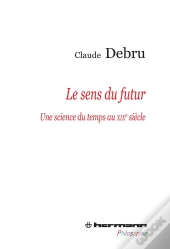Le Sens Du Futur