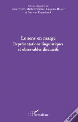 Capa do artigo Le Sens En Marge ; Représentations Linguistiques Et Observables Discursifs