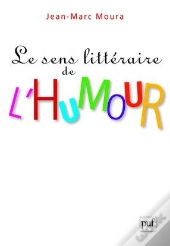 Le Sens Littéraire De L'Humour