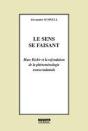 Le Sens Se Faisant ; Marc Richir Et La Refondation De La Phénoménologie Transcendantale - Preview