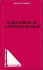 Le Sens Spirituel De La Formation En Eglise - Preview