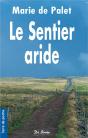 Le Sentier Aride - Preview