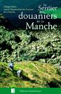 Le Sentier Des Douaniers De La Manche - Preview