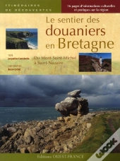 Le Sentier Des Douaniers En Bretagne