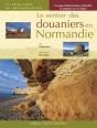 Le Sentier Des Douaniers En Normandie - Preview