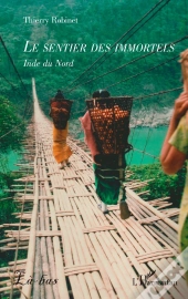 Le Sentier Des Immortels : Inde Du Nord