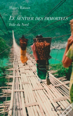 Capa do artigo Le Sentier Des Immortels : Inde Du Nord