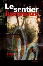 Le Sentier Lumineux - Preview