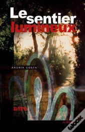 Le Sentier Lumineux