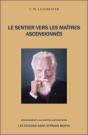 Le Sentier Vers Les Maîtres Ascensionnés - Preview