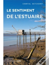 Le Sentiment De L'Estuaire