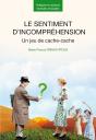 Le Sentiment D'Incomprehension - Un Jeu De Cache-Cache - Preview