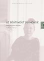 Le Sentiment Du Monde ; Expérience Et Project De Paysage - Preview