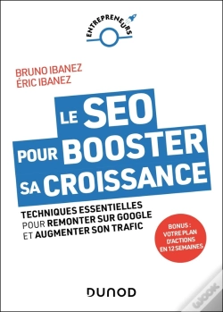 Capa do artigo Le Seo Pour Booster Sa Croissance : Techniques Essentielles Pour Remonter Sur Google Et Augmenter Son Trafic