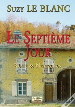 Capa do artigo Le Septième Jour ; Récit & Nouvelles