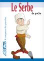 Le Serbe De Poche - Preview