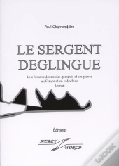 Le Sergent Deglingue