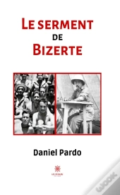 Le Serment De Bizerte