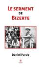 Le Serment De Bizerte - Preview
