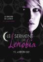 Le Serment De Lenobia : Inedit Maison De La Nuit - Preview