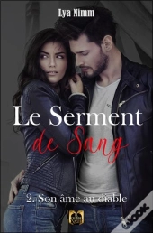 Le Serment De Sang Tome 2 - Son Ame Au Diable
