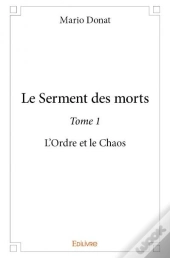 Le Serment Des Morts - Tome 1