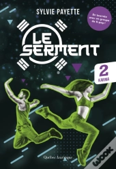 Le Serment, Tome 2 - Karma
