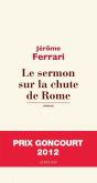 Le Sermon Sur La Chute De Rome - Preview