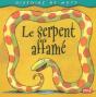 Le Serpent Affamé - Preview