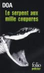 Le Serpent Aux Mille Coupures - Preview