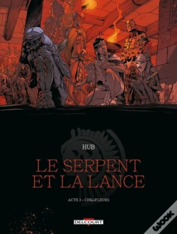 Capa do artigo Le Serpent Et La Lance Tome 3 : Cinq-Fleurs
