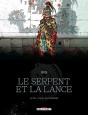 Le Serpent Et La Lance Tome 4 : Papillon-Tonnerre - Preview