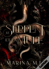 Le Serpent Et La Mule
