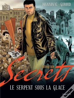 Capa do artigo Le Serpent Sous La Glace ; Secrets ; Intégrale