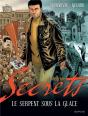 Le Serpent Sous La Glace ; Secrets ; Intégrale - Preview